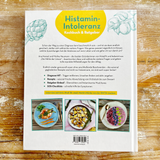 Histamine Intolerance Cookbook & Guide